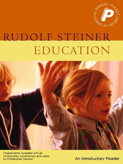 Title details for Education by Rudolf Steiner - Available